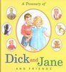 A Treasury of Dick and Jane and Friends