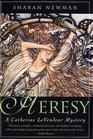 Heresy (Catherine LeVendeur, Bk 8)