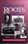 Covenant Roots Sources and Affirmations