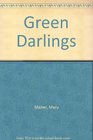 Green Darlings