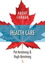 About Canada Health Care