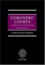 Coroners' Courts A Guide to Law and Practice