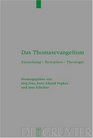 Das Thomasevangelium Entstehung Rezeption Theologie