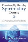 Emotionally Healthy Spirituality Workbook with DVD Unleash a Revolution in Your Life in Christ