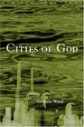 Cities of God (Radical Orthodoxy)