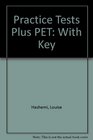 Practice Tests Plus PET With Key