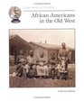 African Americans in the Old West