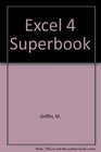 Excel 4 Super Book/Book and Disk