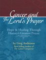 Cancer and The Lord's Prayer