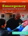 Student Study Guide for Emergency Care and Transportation of the Sick and Injured Tenth Edition