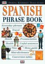 Eyewitness Phrase Book Spanish