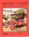 Model T Ford Restoration Handbook