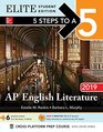 5 Steps to a 5 AP English Literature 2019 Elite Student Edition