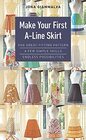 Make Your First ALine Skirt One GreatFitting Pattern a Few Simple Skills Endless Possibilities