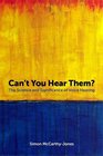 Can't You Hear Them The Science and Significance of Hearing Voices