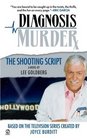 The Shooting Script (Diagnosis Murder, Bk 3)