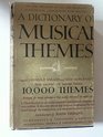 Dictionary Of Musical Themes