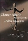 Charter Schools and Accountability in Public Education