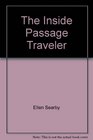 The Inside Passage Traveler
