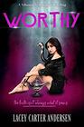 Worthy A Contemporary Reverse Harem Romance