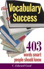 The Vocabulary of Success 403 Words Smart People Should Know