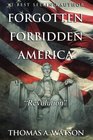 Forgotten Forbidden America  Revolution