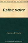 Reflex Action