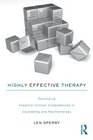 Highly Effective Therapy Developing Essential Clinical Competencies in Counseling and Psychotherapy