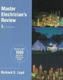 Master Electrician's Review Based on the 1999 National Electrical Code