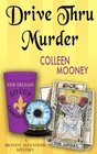 Drive Thru Murder (The New Orleans Go Cup Chronicles) (Volume 3)