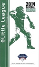 Little League Rules and Regulations for Baseball Divisions 2014