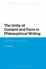 The Unity of Content and Form in Philosophical Writing The Perils of Conformity
