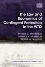 The Law and Economics of Contingent Protection in the Wto