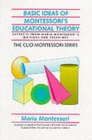 Basic Ideas of Montessori's Educational Theory