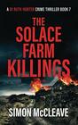 The Solace Farm Killings A Snowdonia Murder Mystery