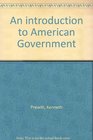 An introduction to American Government