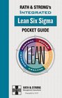 Rath  Strong's Integrated Lean Six Sigma Pocket Guide