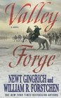 Valley Forge George Washington and the Crucible of Victory