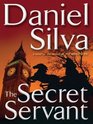 The Secret Servant (Gabriel Allon)