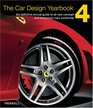 The Car Design Yearbook 4 The Definitive Annual Guide to All New Concept And Production Cars Worldwide