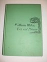 William Blake Poet and Painter