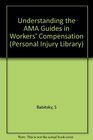 Understanding the Ama Guide in Workers' Compensation