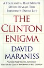 The Clinton Enigma A FourandaHalfMinute Speech Reveals This President's Entire Life