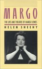Margo The Life and Theatre of Margo Jones