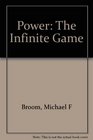 Power Infinite Game