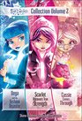 Star Darlings Collection: Volume 2: Vega and the Fashion Disaster; Scarlet Discovers True Strength; Cassie Comes Through