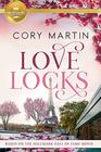 Love Locks Based on the Hallmark Channel Original Movie
