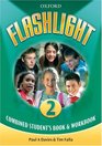Flashlight 2 Combined Student's Book and Workbook