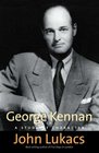 George Kennan A Study of Character