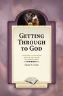 Glenn A. Coon, Getting Through to God